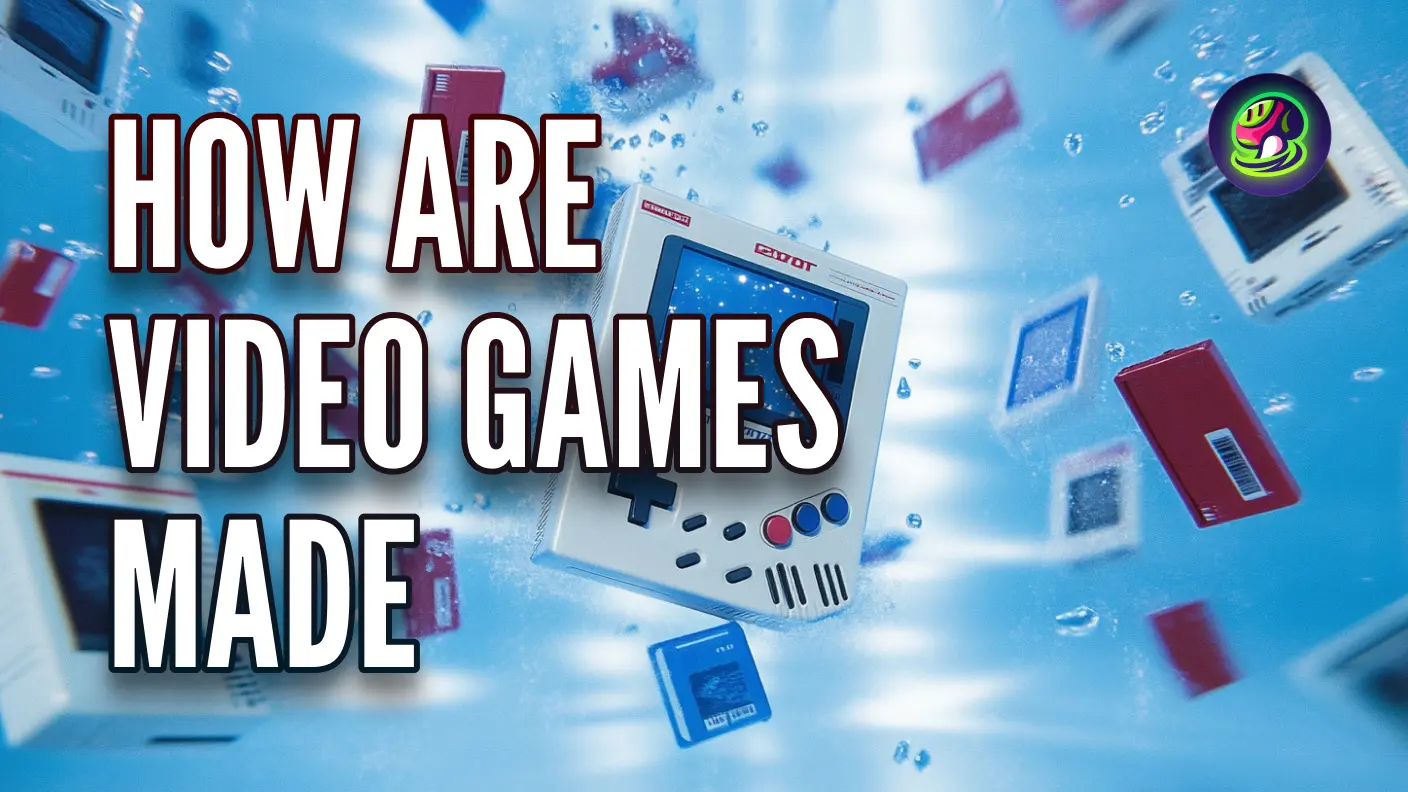 Understanding Game Development: How Video Games Are Made